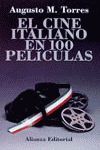 CINE ITALIANO EN 100 PELICULAS EL