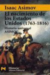 EL NACIMIENTO DE LOS ESTADOS UNIDOS 1763-1816