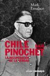 CHILE BAJO PINOCHET LA RECUPERACION DE LA VERDAD
