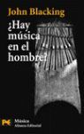 HAY MUSICA EN EL HOMBRE