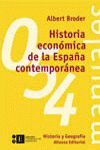 HISTORIA ECONOMICA DE LA ESPAÑA CONTEMPORANEA