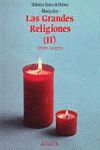 GRANDES RELIGIONES LAS -VOL II-