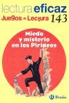 JUEGOS DE LECTURA 143 CUADERNO MIEDO Y MISTERIO EN LOS PIRINEOS