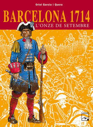 BARCELONA 1714 L´ONZE DE SETEMBRE
