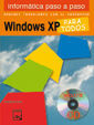 WINDOWS XP PARA TODOS PASO A PASO