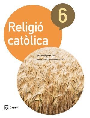 RELIGIÓ CATÒLICA 6 PRIMÀRIA (2015)