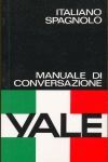MANUALE DI CONVERSAZINE ITALIANO-SPAGNOL