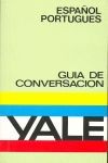 GUIA DE CONVERSACION ESPAÑOL PORTUGUES -YALE-