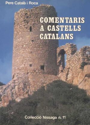 COMENTARIS A CASTELLS CATALANS