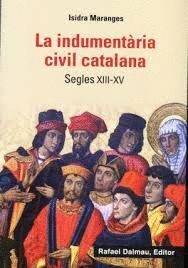LA INDUMENTARIA CIVIL CATALANA SEGLES XIII-XV