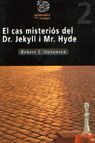 EL CAS MISTERIËS DEL DR. JEKYLL I MR. HYDE