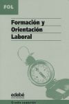FORMACION Y ORIENTACION LABORAL -GRADO SUPERIOR-