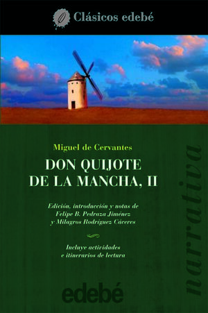 DON QUIJOTE DE LA MANCHA -VOL II-