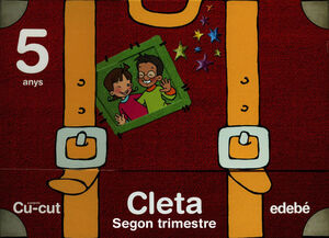 CLETA - CU-CUT 5 ANYS - SEGON TRIMESTRE