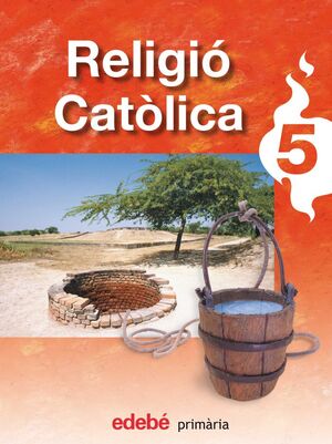 RELIGIO CATOLICA 5 EDEBE