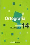 CUADERNO ORTOGRAFIA 14 EP 09
