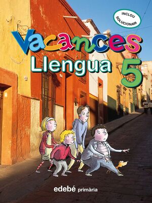 VACANCES LLENGUA 5EP