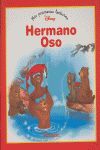 HERMANO OSO -MIS PRIMERES LECTURAS-