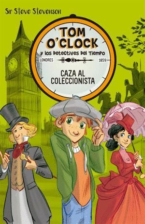 TOM O'CLOCK 6. CAZA AL COLECCIONISTA