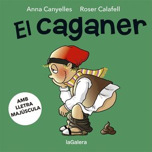EL CAGANER LLETRA MAJUSCULA