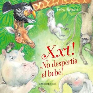 XXT NO DESPERTIS EL BEBE
