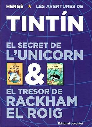 ALBUM EL SECRET DE L´UNICORN -EL TRESOR DE RACKHAM EL ROIG