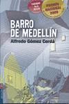 BARRIO DE MEDELLIN