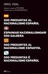 500 PREGUNTAS AL NACIONALISMO ESPAÑOL