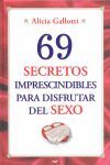 69 SECRETOS IMPRESCINDIBLES PARA DISFRUTAR DEL SEX