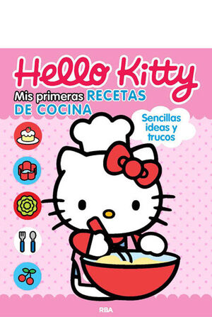 HELLO KITTY. MIS PRIMERAS RECETAS DE COC