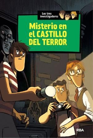 MISTERIO EN EL CASTILLO DEL TERROR (LOS TRES INVESTIGADORES 1)