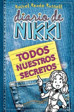 DIARIO DE NIKKI TODOS NUESTROS SECRETOS