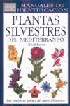 PLANTAS SILVESTRES DEL MEDITERRANEO -MANUAL DE IDENTIFICACION-
