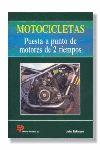 MOTOCICLETAS PUESTA A PUNTO DE MOTORES DE 2 TIEMPOS