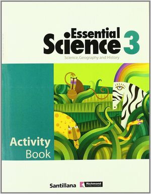 ESSENTIAL SCIENCE 3 -ACTIVITY BOOK-