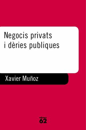 NEGOCIS PRIVATS I DERIES PUBLIQUES