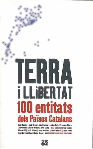 TERRA I LLIBERTAT 100 ENTITATS DELS PAISOS CATALANS