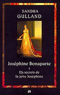 JOSEPHINE BONAPARTE 1 ELS SECRETS DE LA JOVE JOSEPHINE