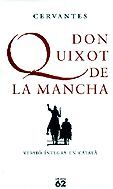 DON QUIXOT DE LA MANCHA -INTEGRE CATALA-