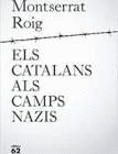 ELS CATALANS ALS CAMPS NAZIS
