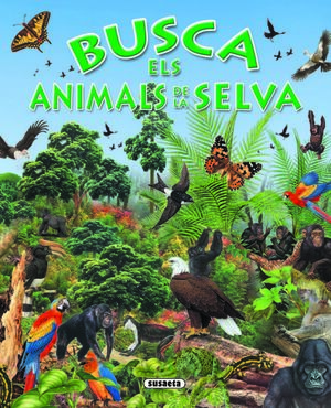 BUSCA ELS ANIMALS DE LA SELVA