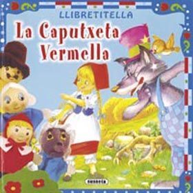 LA CAPUTXETA VERMELLA LLIBRET TITELLA