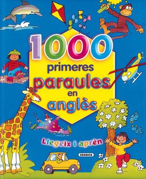 1000 PRIMERES PARAULES ANGLES-