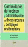 COMUNIDADES DE VECINOS Y ADMINISTRACION DE FINCAS URBANAS Y COMPLEJOS