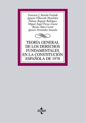 TEORIA GENERAL DE LOS DERECHOS FUNDAMENTALES EN LA CONSTITUCION ESPAÑO