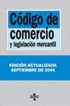 CODIGO DE COMERCIO Y LEGISLACION MERCANTIL -SEPT 2004-
