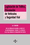 LEGISLACION DE TRAFICO CIRCULACION DE VEHICULOS Y SEGURIDAD VIAL