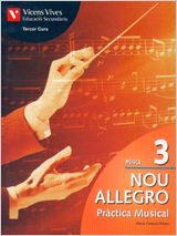 NOU ALLEGRO 3. PR?CTICA MUSICAL + ACTIVITATS