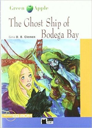 THE GHOST SHIP OF BODEGA BAY+CD+CDROM