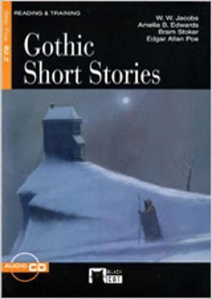 GOTHIC SHORT STORIES+CD (B2.2)